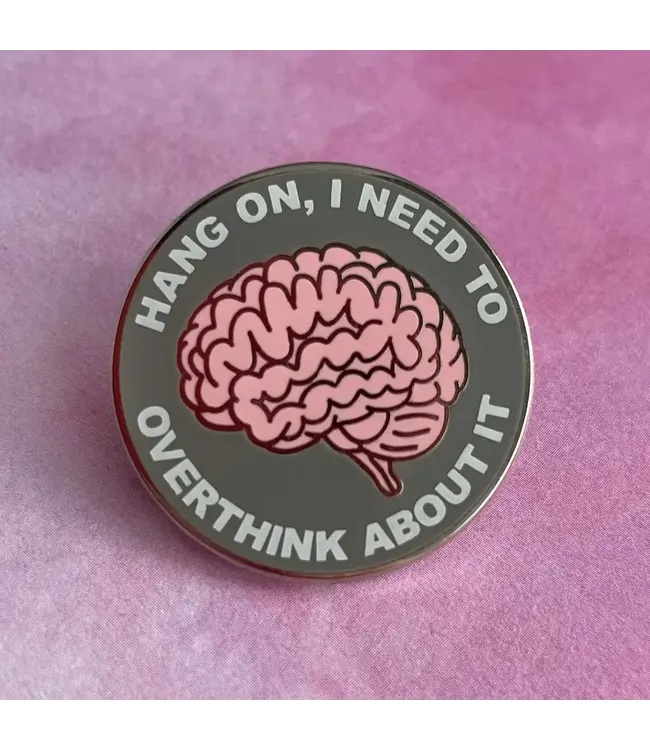 Overthink It: The Pin That Thinks Too Much!