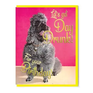 Smitten Kitten Let's Get Day Drunk! Card