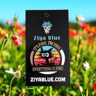 Ziya Blue Everything Is Fine Enamel Pin
