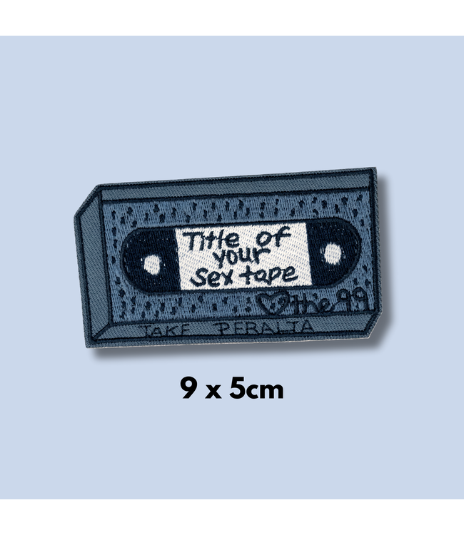 Your Sex Tape: The Patch That Says It All!