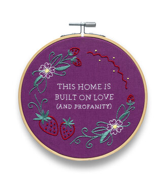 Funatic This Home Is Built On Love (And Profanity) Embroidery Kit