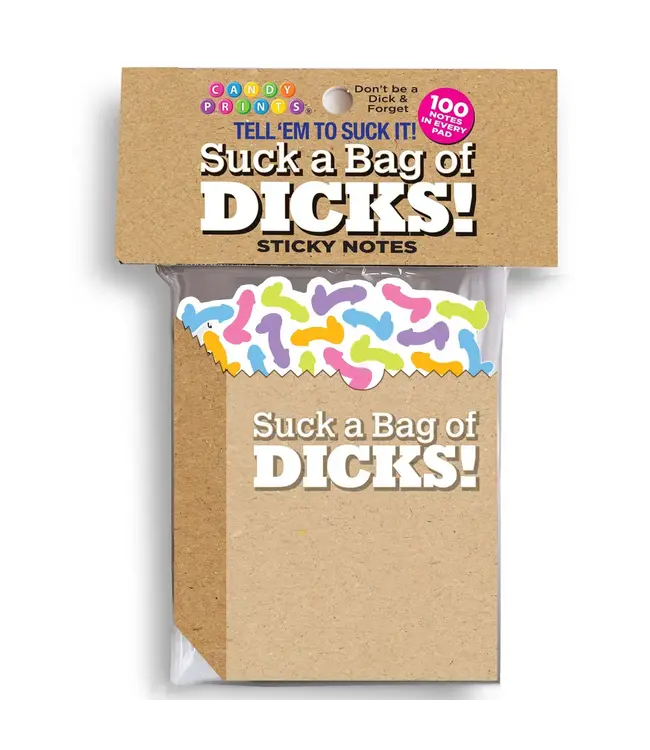 Suck a Bag of Dicks Sticky Notes