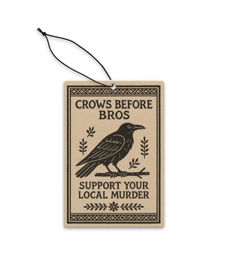Shady Front Crows Before Bros Air Freshener
