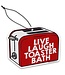 Live Laugh Toaster Bath Air Freshener