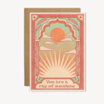 You Are a Ray of Sunshine Card