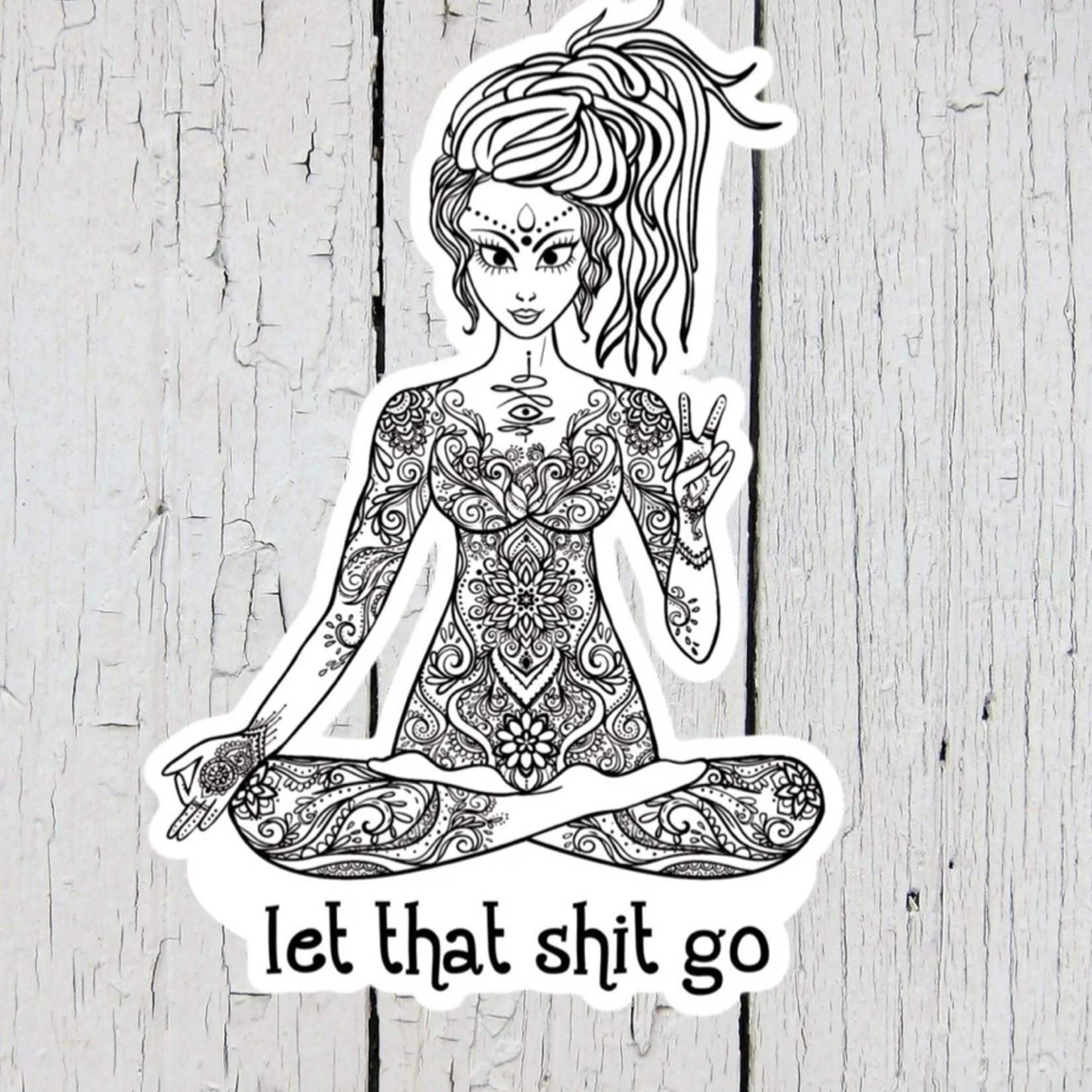 Yoga Let that Shit Go Sticker