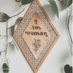 *I Am Woman Wall Hanging