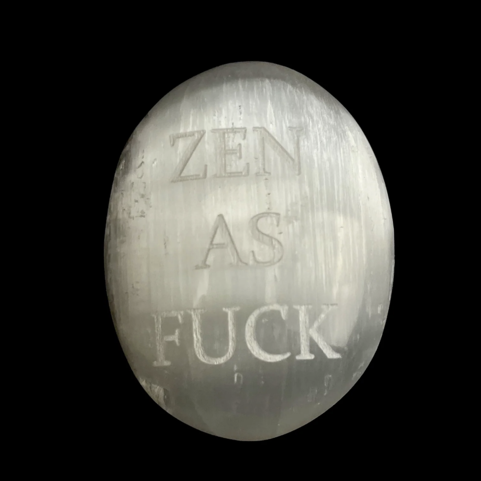 "Zen As Fuck" | Selenite Palm Stones