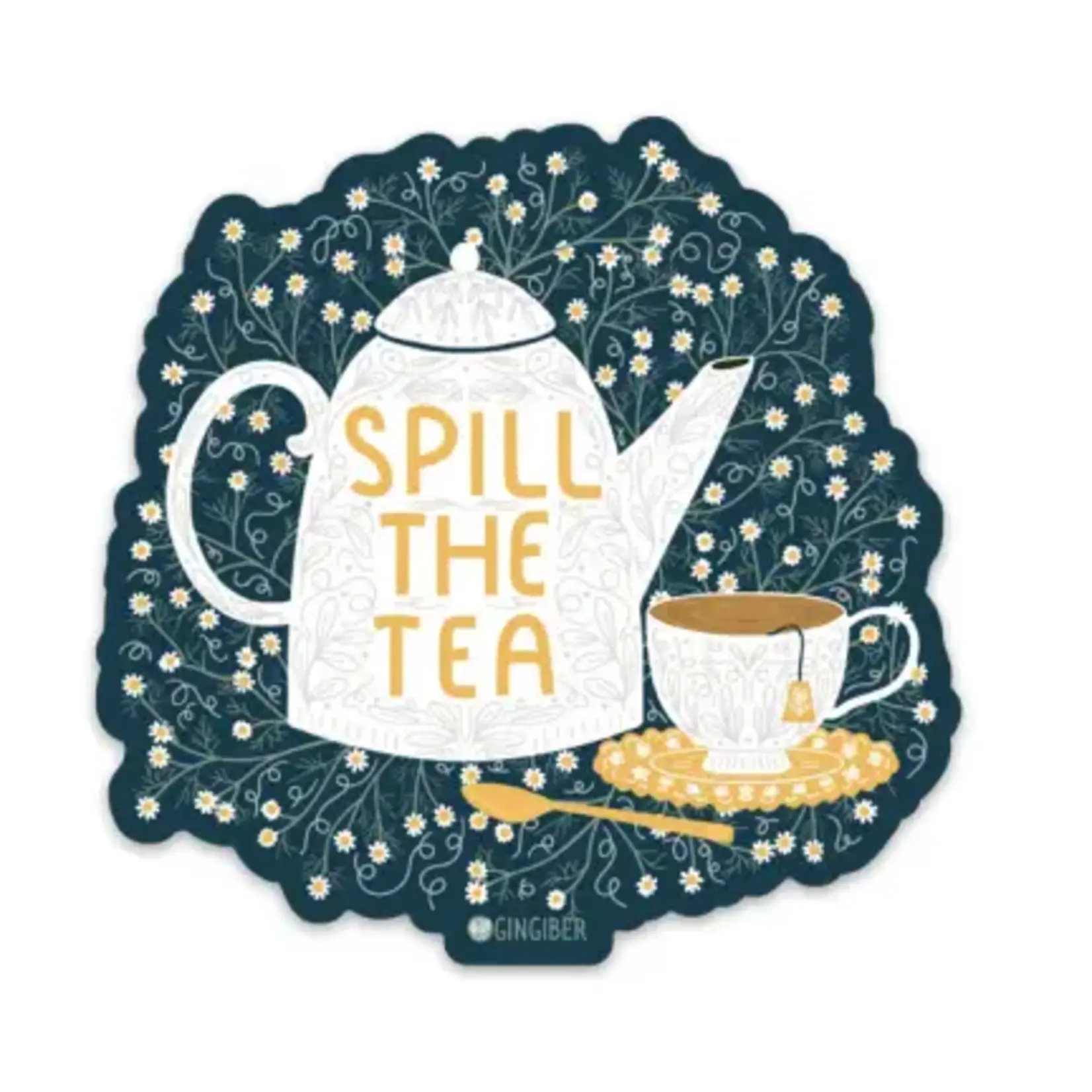 *Spill the Tea | Sticker