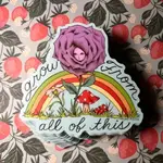 Marybel Martin Grow From All of This | Sticker
