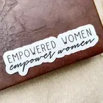 Meaggie Moos Empowered Women | Sticker