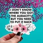 Pretty Toxic Stickers Audacity | Sticker