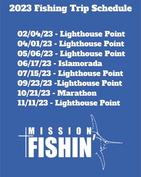 Dates are Out For 2023 Mission Fishin!