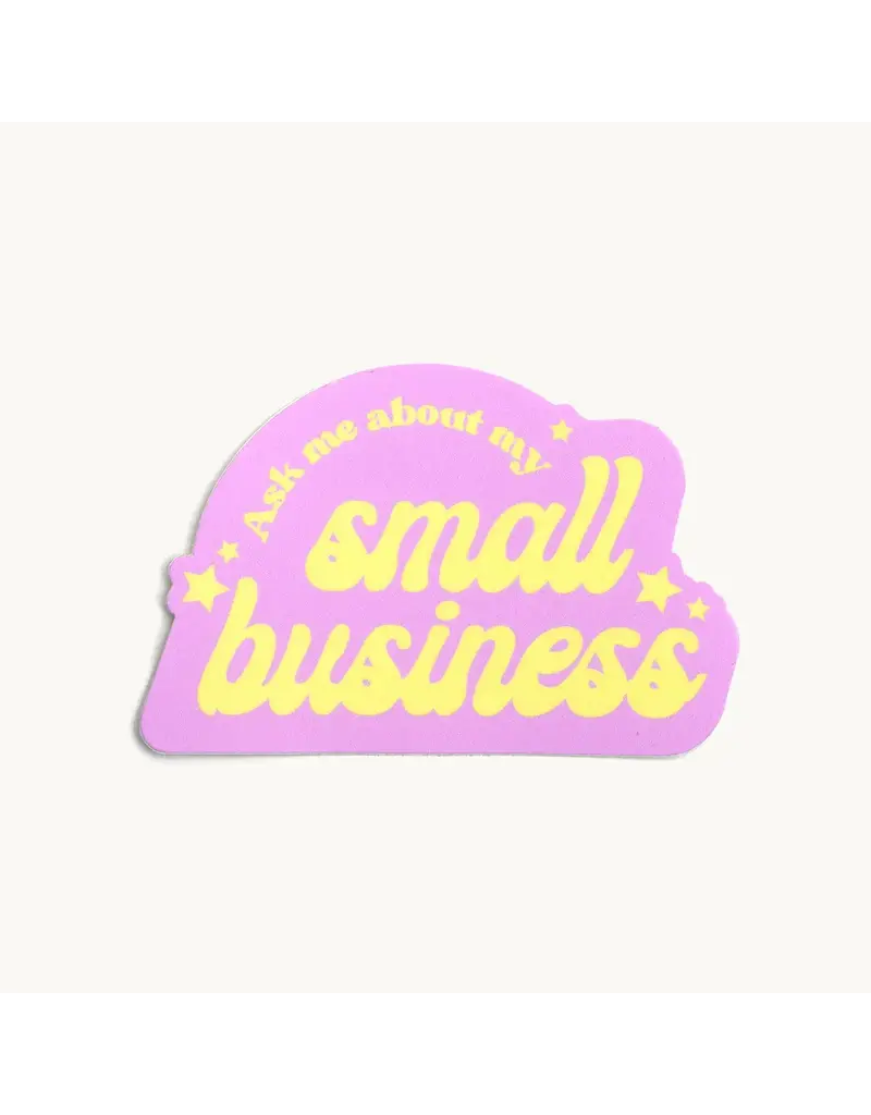 Little Words Project Ask me about my Small Business Sticker