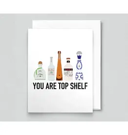 inviting affairs paperie You are Top Shelf Card