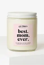 CE Craft Co Best Mom Ever Candle