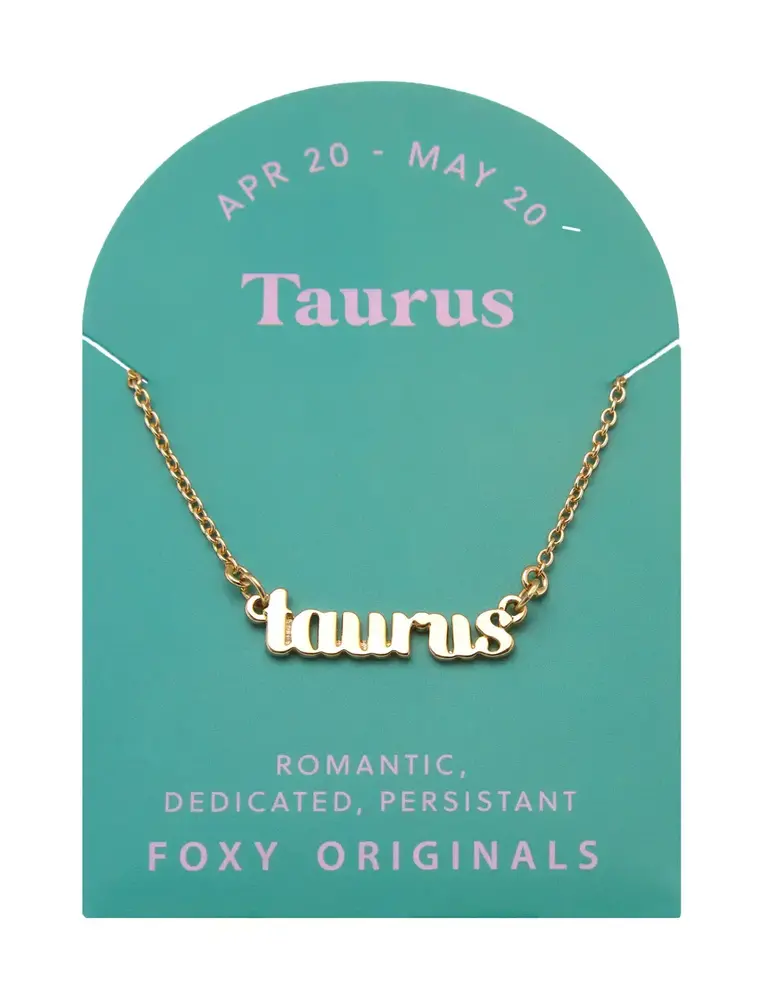Foxy Originals Zodiac Taurus Necklace