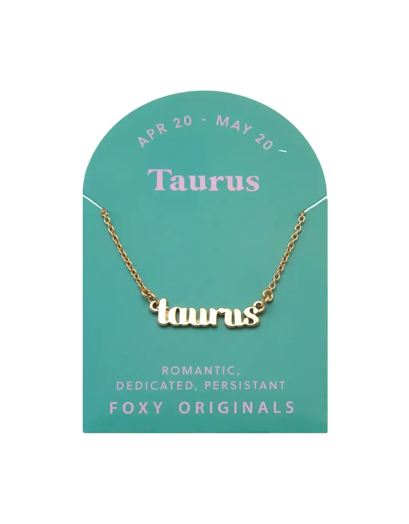 Foxy Originals Zodiac Taurus Necklace