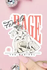 shopsoursweetener Female Rage the Musical Sticker