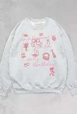 The Clandestine Underground Act Like It's My Birthday Crewneck Sweatshirt