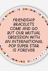 Just Follow Your Art Friendship Bracelets Sticker