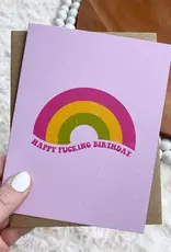 big moods Happy Effing Birthday Card