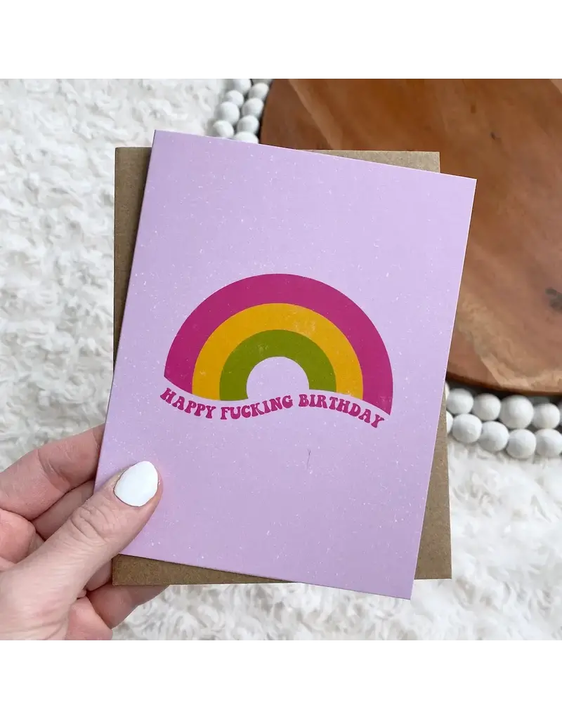 big moods Happy Effing Birthday Card