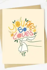 big moods You are So Loved Greeting Card