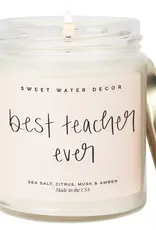 Sweet Water Decor Best Teacher Ever Candle