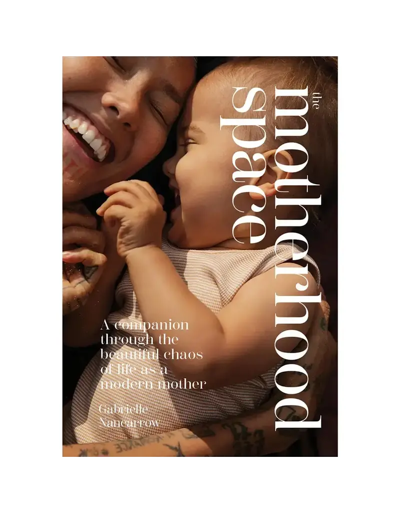 Chronicle Books The Motherhood Space Book