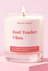Mischief Candles Cool Teacher Vibes Candle
