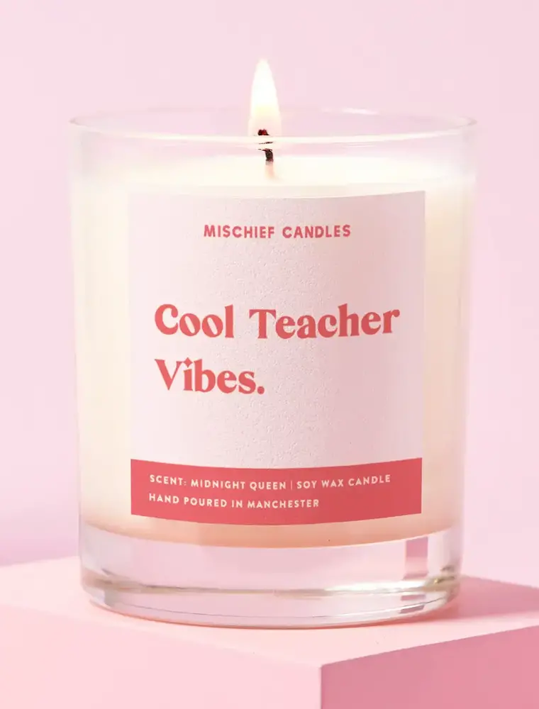 Mischief Candles Cool Teacher Vibes Candle