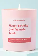 Mischief Candles Happy Birthday Fantastic Bitch Candle