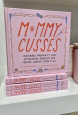 Chronicle Books Mommy Cusses