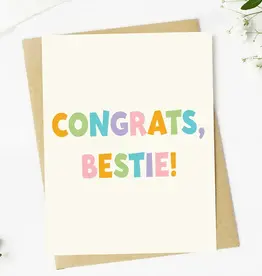 Congrats Bestie Greeting Card