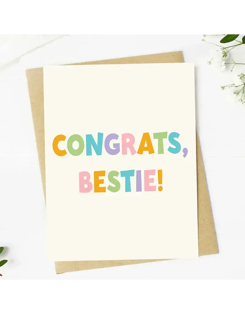 Congrats Bestie Greeting Card
