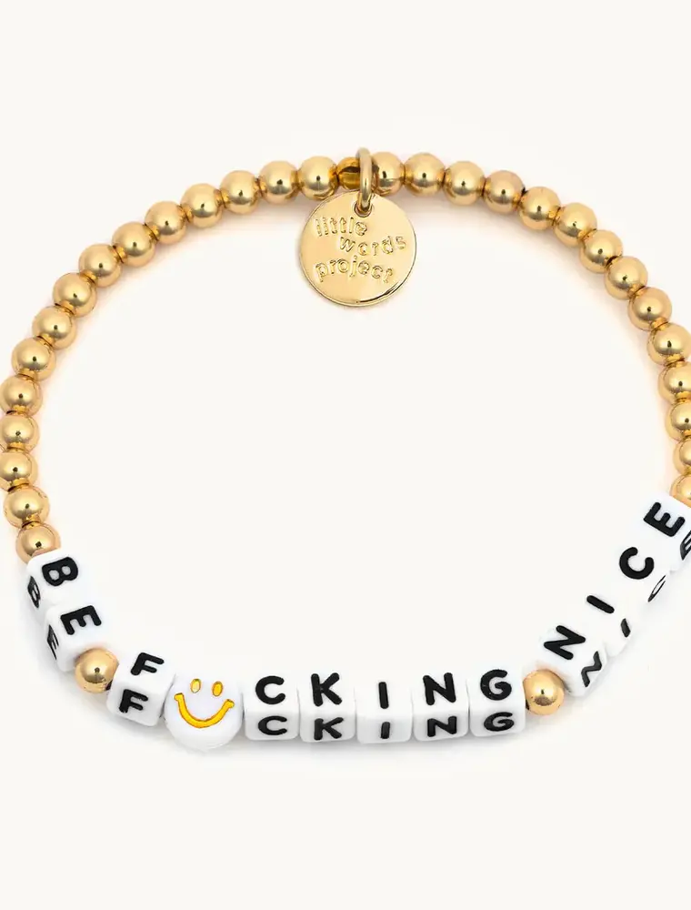 Little Words Project Little Words Project Bracelet Be F*cking Nice WATERPROOF (small/medium)