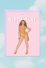 Party Mountain Paper co. Bey Birth-Slay | Birthday Card