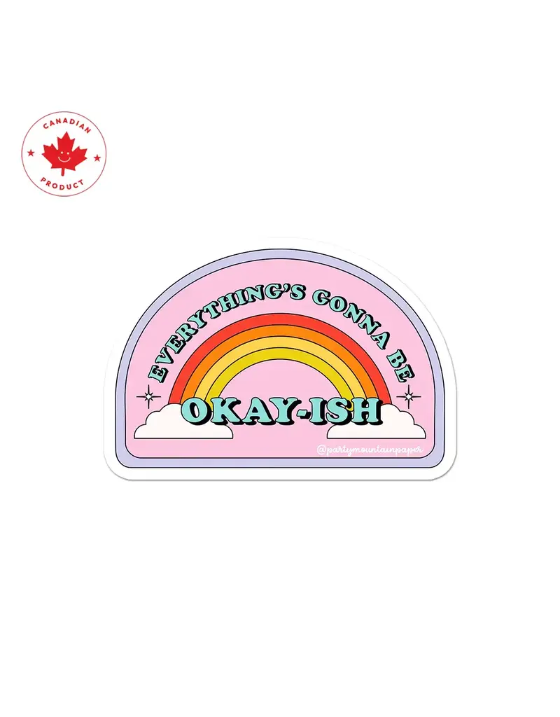 Party Mountain Paper co. Everything's Going To Be Okayish