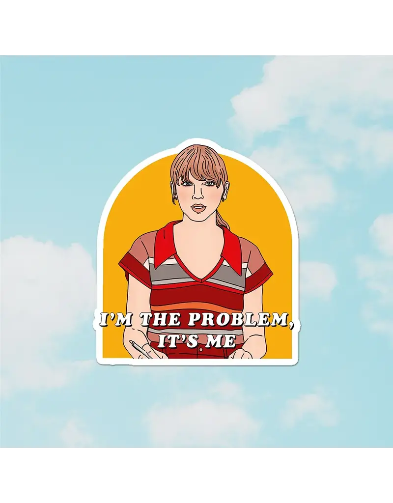 Party Mountain Paper co. I'm The Problem Sticker