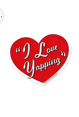 Party Mountain Paper co. I Love Yapping Sticker