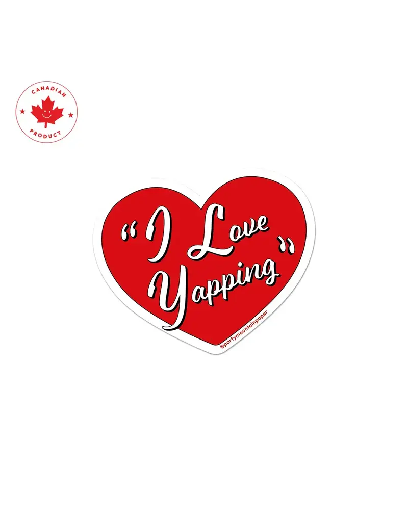 Party Mountain Paper co. I Love Yapping Sticker