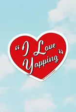 Party Mountain Paper co. I Love Yapping Sticker