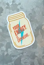Typo Lettering Co Waterproof Your Energy is Expensive Swiftie Sticker