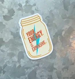 Typo Lettering Co Waterproof Your Energy is Expensive Swiftie Sticker
