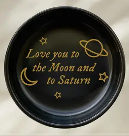 nearly june Love you to the Moon and to Saturn Trinket Dish