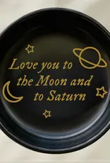 nearly june Love you to the Moon and to Saturn Trinket Dish