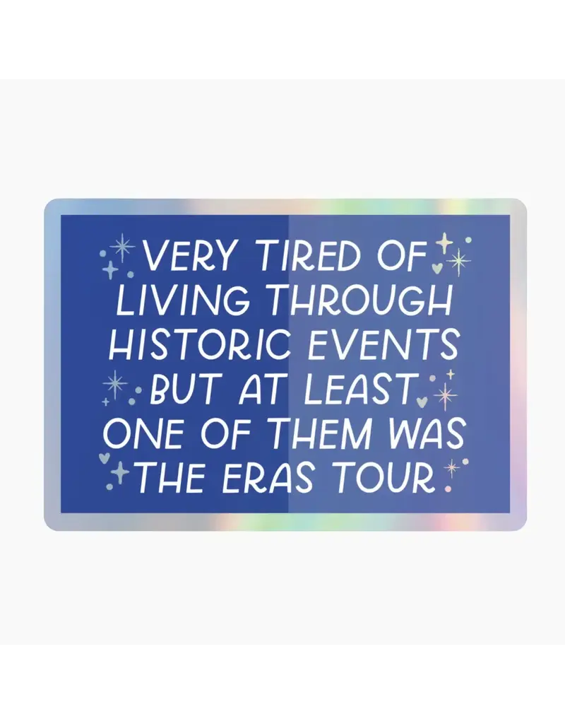 Just Follow Your Art Historic Events Eras Tour Sticker