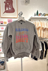 giagift Raised on Taylor Swift Sweatshirt