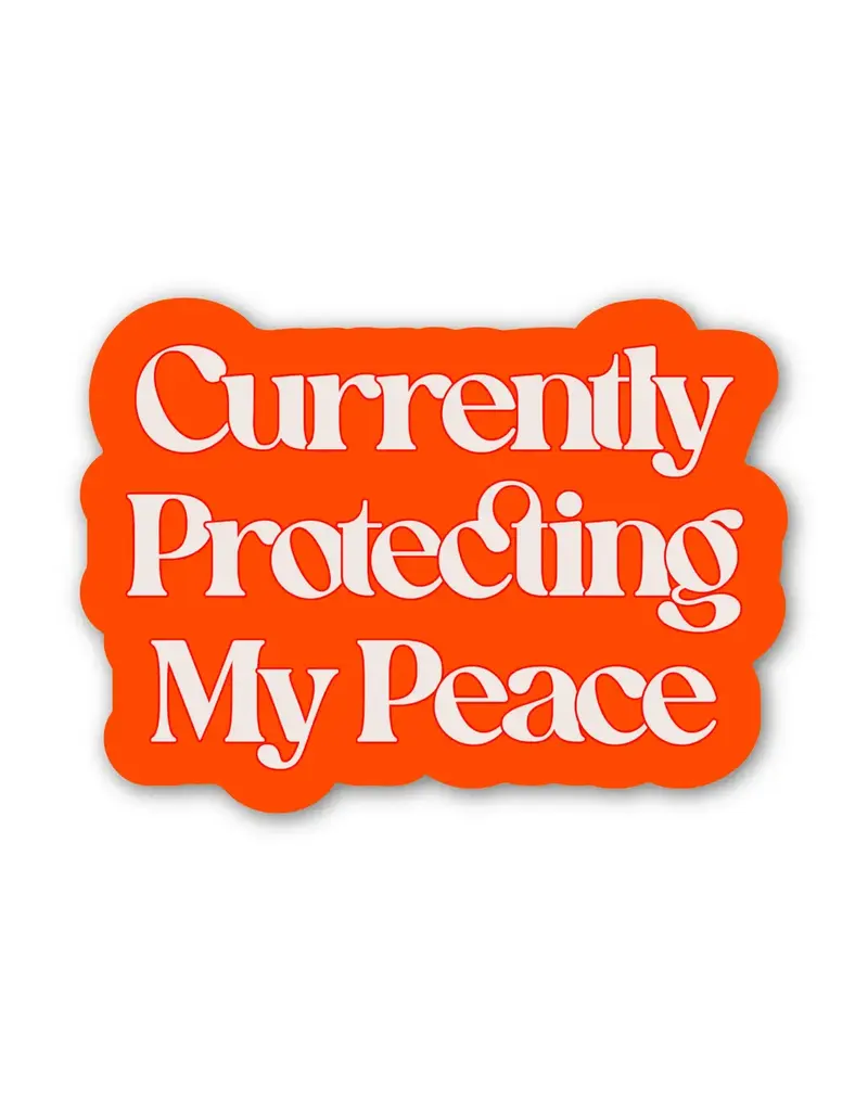 big moods Protecting My Peace Sticker
